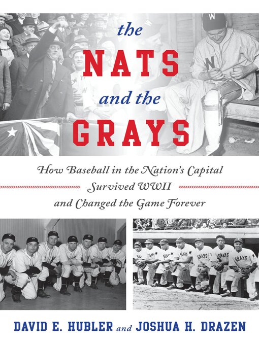 Title details for The Nats and the Grays by David E. Hubler - Available